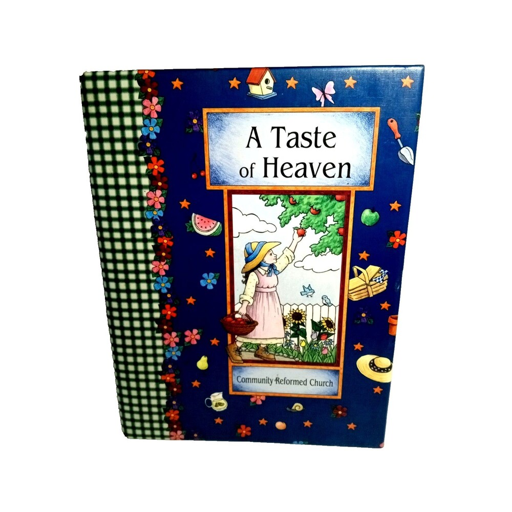 A taste of Heaven Cookbook Community Reformed  Church Morris Press 192 Pages